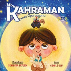Minik Kahraman Kümes Operasyonu - Düş Kurguları Çocuk