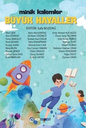 Minik Kalemler Büyük Hayaller - NSN Yayınevi
