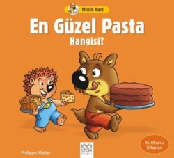 Minik Kurt En Güzel Pasta Hangisi - İlk Okuma Kitapları - 1001 Çiçek Kitaplar