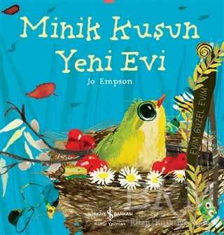 Minik Kuşun Yeni Evi - 1