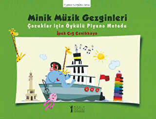 Minik Müzik Gezginleri - Müzik Eğitimi Yayınları