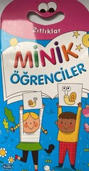 Minik Öğrenciler - Zıtlıklar - Parıltı Yayınları