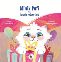 Minik Pofi ve Sürpriz Doğum Günü - Meşe Palamudu Kitabevi