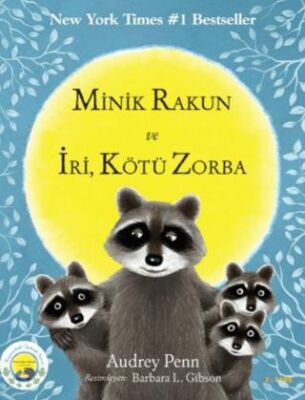 Minik Rakun ve İyi, Kötü, Zorba - 1