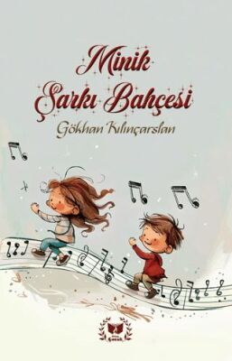 Minik Şarkı Bahçesi - 1