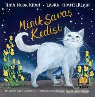 Minik Savaş Kedisi - Karavan Çocuk Yayınları