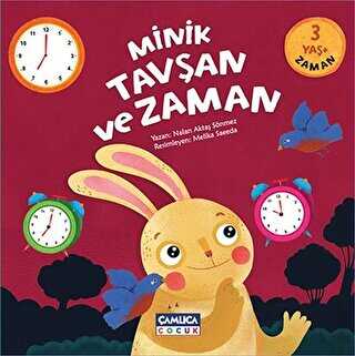Minik Tavşan ve Zaman - Çamlıca Çocuk Yayınları