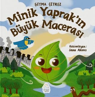 Minik Yaprak’ın Büyük Macerası - 1