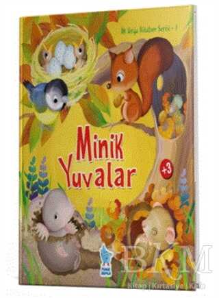 Minik Yuvalar - Minik Damla Yayınevi