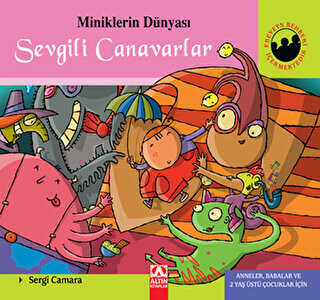 Miniklerin Dünyası: Sevgili Canavarlar - Altın Kitaplar