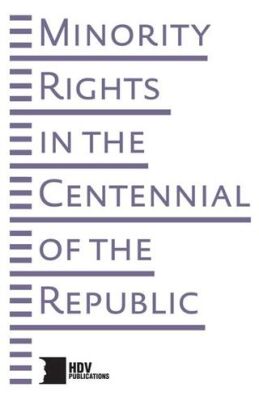 Minority Rights In The Centennial Of The Rebublic - 1