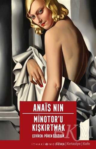 Minotor’u Kışkırtmak - İthaki Yayınları