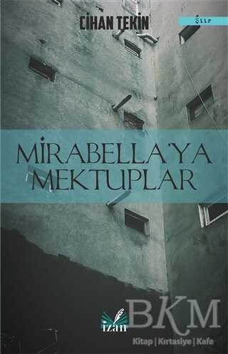 Mirabella`ya Mektuplar - İzan Yayıncılık
