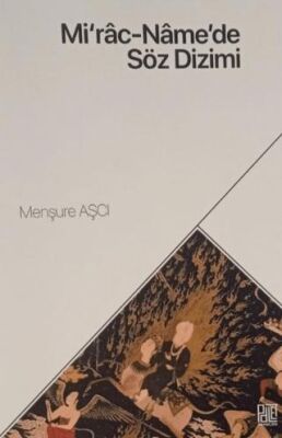 Mi`rac-Name`de Söz Dizimi - 1