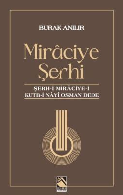 Miraciye Şerhi - 1