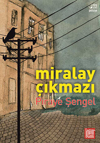 Miralay Çıkmazı - Labirent Yayınları