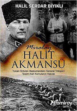Miralay Halit Akmansü - Pamiray Yayınları