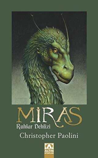 Miras - Ruhlar Dehlizi - Altın Kitaplar