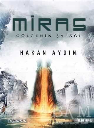 Miras - Gölgenin Şafağı - Kumran Yayınları