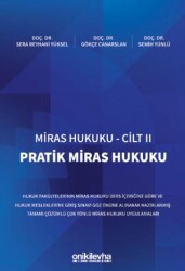 Miras Hukuku Cilt - II Pratik Miras Hukuku - On İki Levha Yayınları