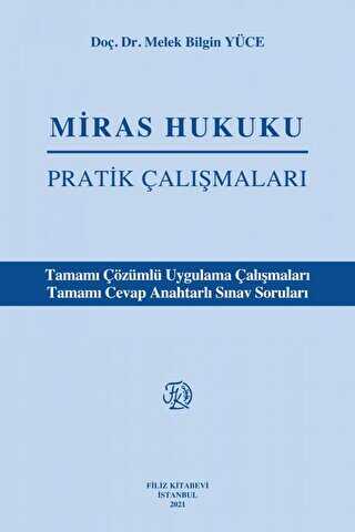 Miras hukuku Pratik Çalışmaları - 1