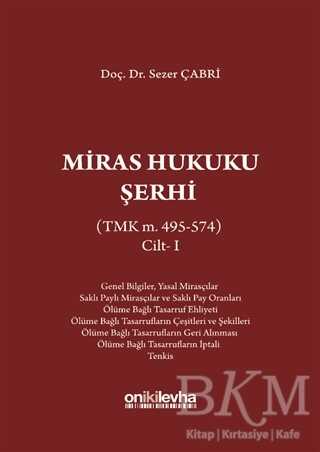 Miras Hukuku Şerhi Cilt 1 - 1