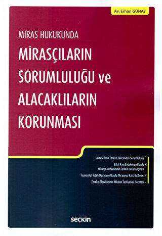 Mirasçıların Sorumluluğu ve Alacaklıların Korunması - Seçkin Yayıncılık