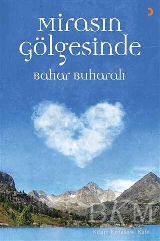 Mirasın Gölgesinde - Cinius Yayınları