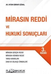 Mirasın Reddi ve Hukuki Sonuçları - Platon Hukuk