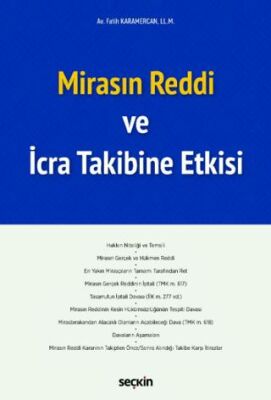 Mirasın Reddi ve İcra Takibine Etkisi - 1
