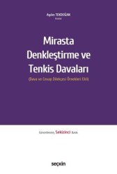 Mirasta Denkleştirme ve Tenkis Davaları - Seçkin Yayıncılık