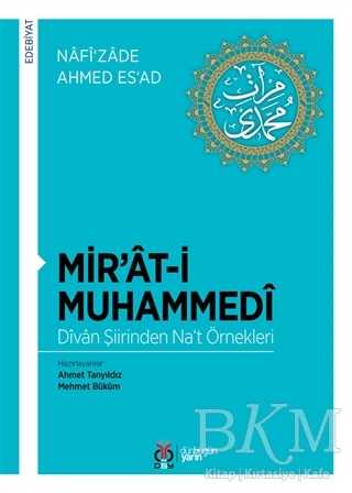 Mir’at-i Muhammedi - Divan Şiirinden Na‘t Örnekleri - DBY Yayınları