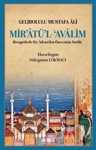 Mir’atü’l Avalim - Akıl Fikir Yayınları