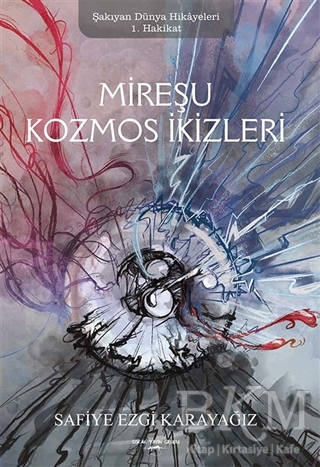 Mireşu Kozmos İkizleri - Sokak Kitapları Yayınları