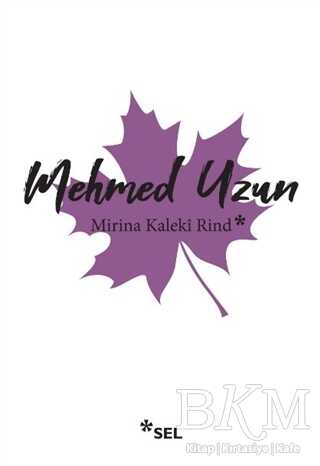 Mirina Kaleki Rind - Sel Yayıncılık
