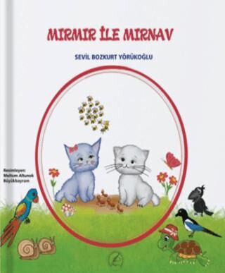 Mırmır ile Mırnav - 1