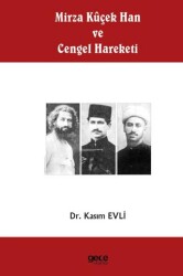 Mirza Küçek Han ve Cengel Hareketi - Gece Kitaplığı