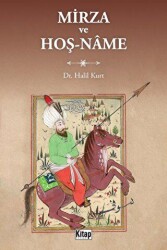 Mirza ve Hoşname - Kitap Dünyası Yayınları