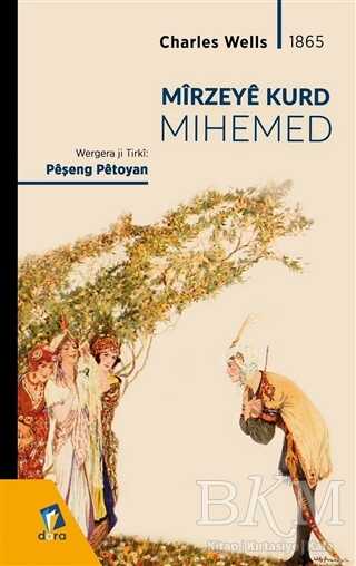 Mirzeye Kurd Mihemed - Dara Yayınları