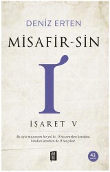 Misafir-sin I - İşaret 5 - Mona Kitap