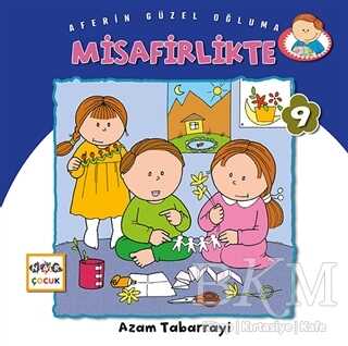 Misafirlikte - Aferin Güzel Oğluma 9 - Nar Çocuk