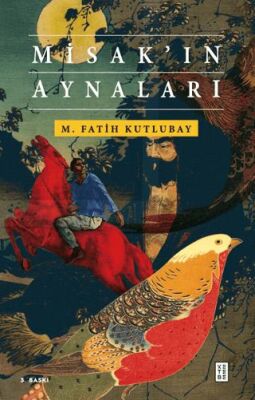 Misak`ın Aynaları - 1