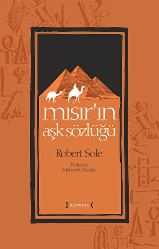 Mısır’ın Aşk Sözlüğü - Kırmızı Yayınları