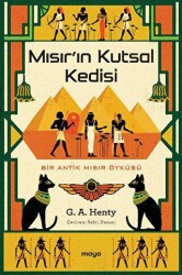 Mısır`ın Kutsal Kedisi - Maya Kitap