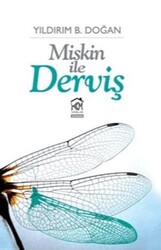 Miskin İle Derviş - Kurgu Kültür Merkezi
