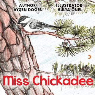 Miss Chickadee - 1