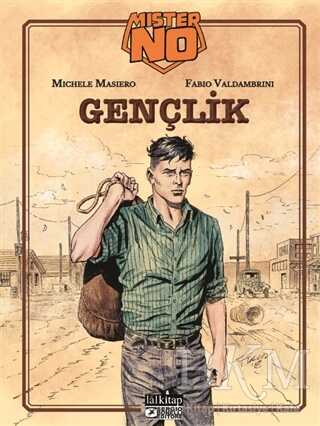 Mister NO Gençlik - Lal Kitap