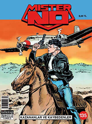 Mister No Kazananlar ve Kaybedenler Sayı: 135 - Lal Kitap