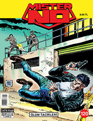 Mister No Sayı: 120 Ölüm Tacirleri - Lal Kitap