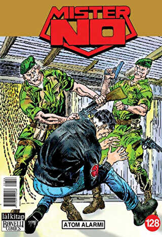 Mister No Sayı: 128 - Atom Alarmı - Lal Kitap